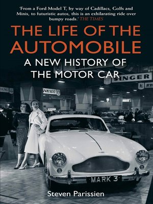 cover image of The Life of the Automobile